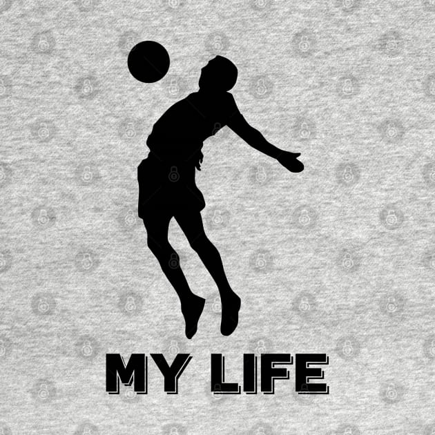 My life is soccer by vk09design